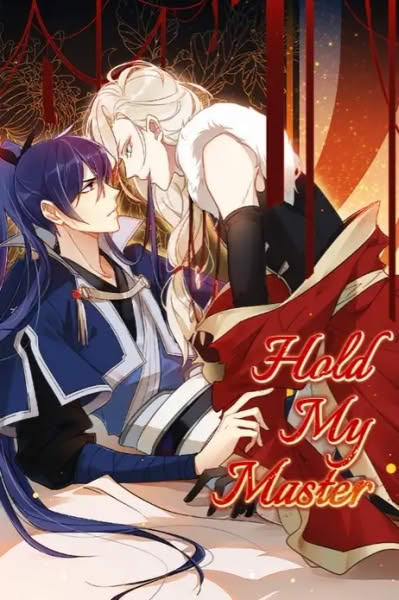 Hold My Master | แค้นรักราชารัตติกาล