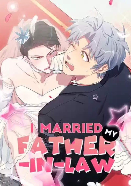 My Father-In-Law is My Wife | คุณพ่อตาเป็นภรรยาผม