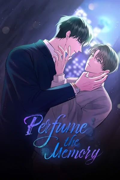 PERFUME THE MEMORY | กลิ่นรักในความทรงจำ