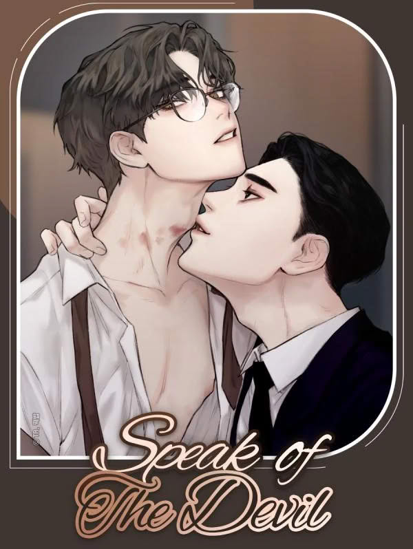 Speak of The Devil แอบรักท่านประธานตัวแสบ