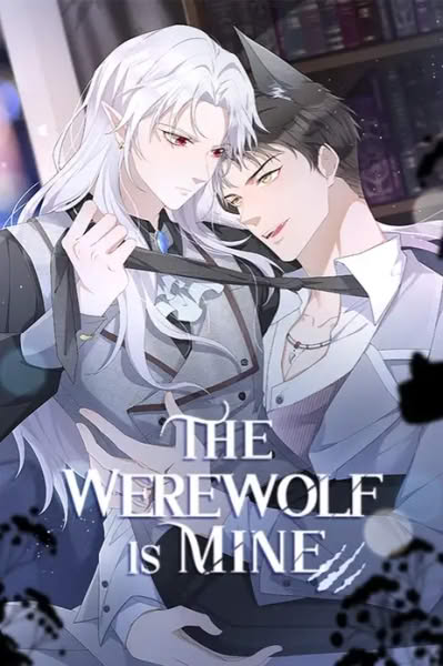 The Werewolf is Mine | งับผมทีคุณหมาป่า