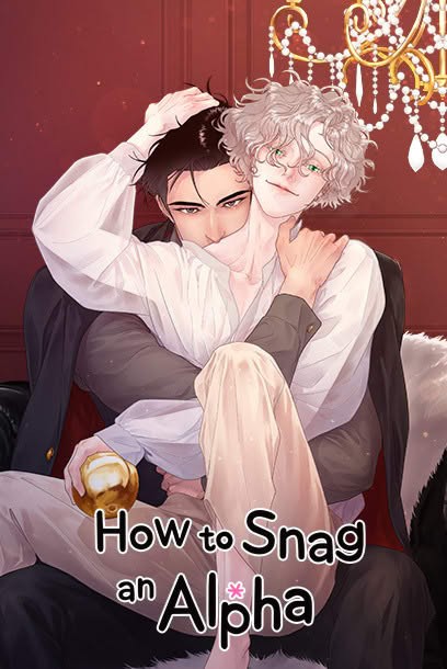 How to Snag an Alpha | จีบหัวใจนายอัลฟ่า